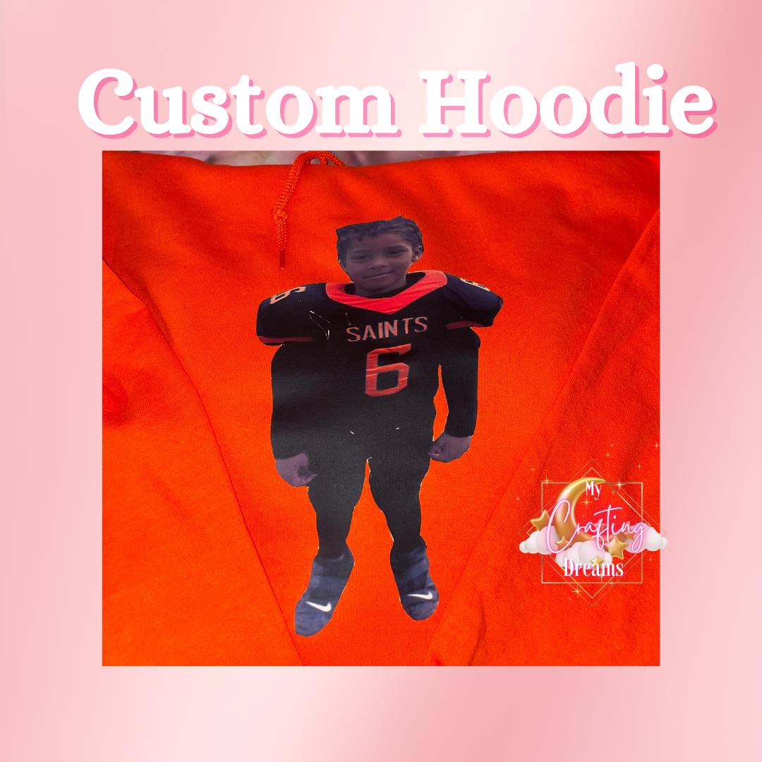 Custom Sweatshirts & Hoodies (PLEASE READ THE DESCRIPTION BEFORE ORDERING)