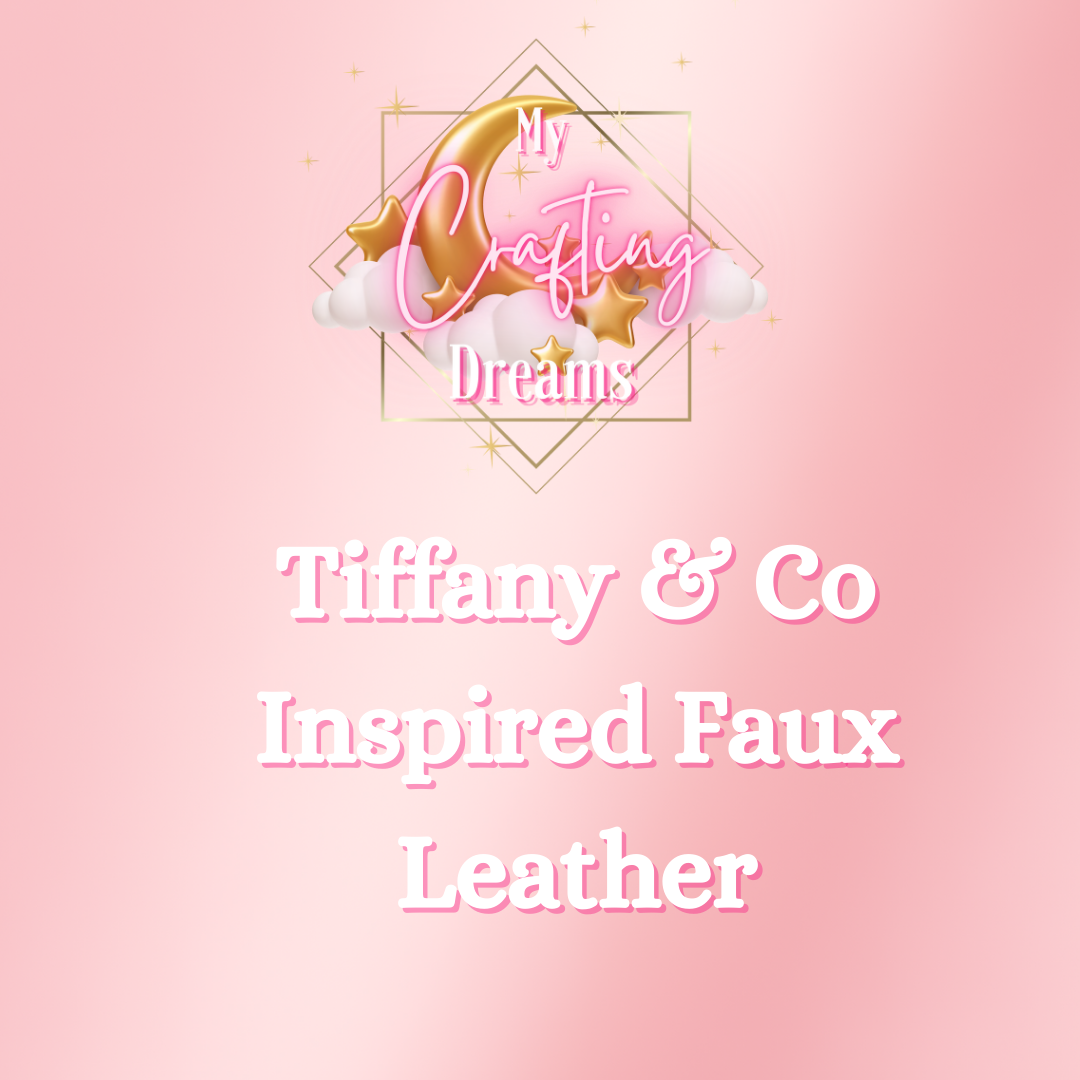 Tiffany Inspired Faux Leather