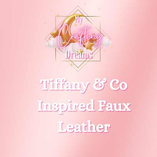 Tiffany Inspired Faux Leather