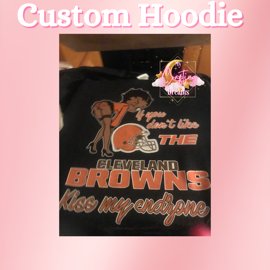 Custom Sweatshirts & Hoodies (PLEASE READ THE DESCRIPTION BEFORE ORDERING)