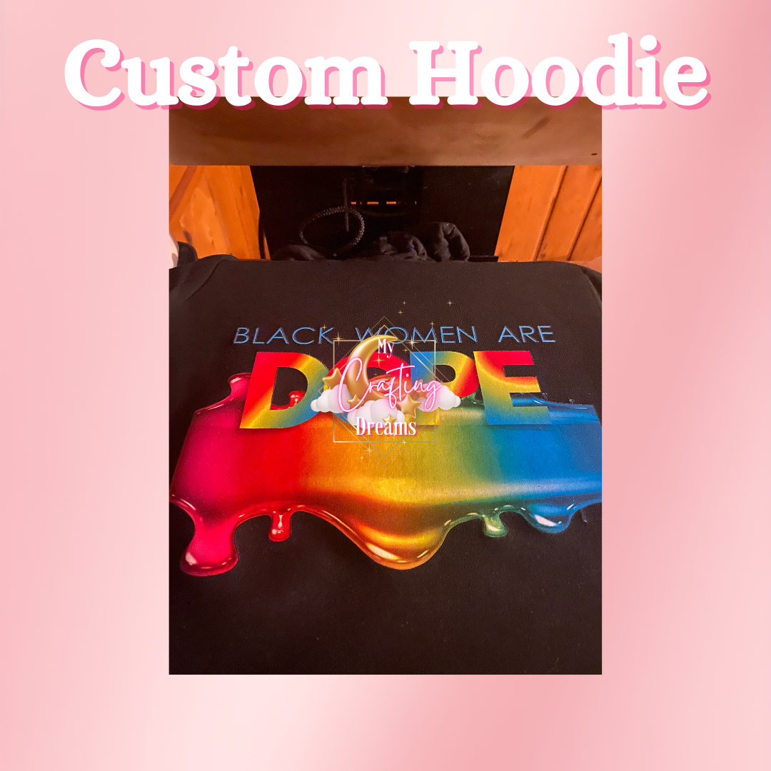 Custom Sweatshirts & Hoodies (PLEASE READ THE DESCRIPTION BEFORE ORDERING)